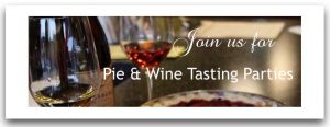 wine & pie tastings